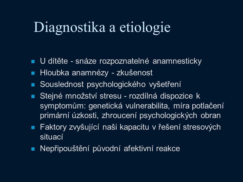 Diagnostika a etiologie