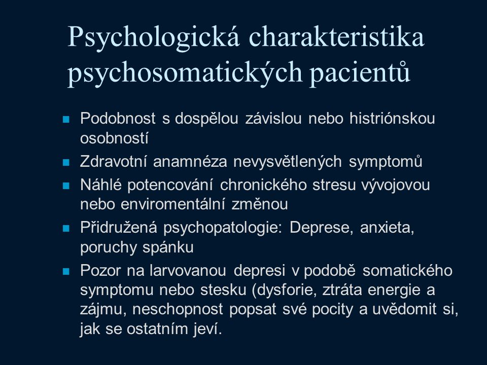 Psychologická charakteristika psychosomatických pacientů