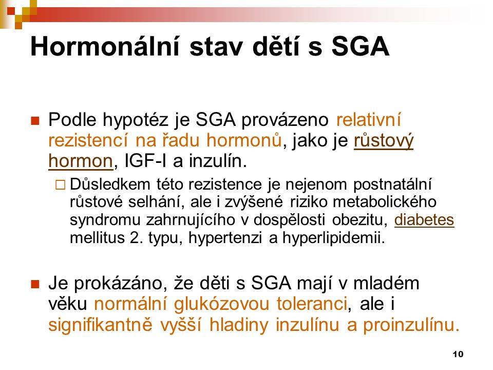 Hormonální stav dětí s SGA