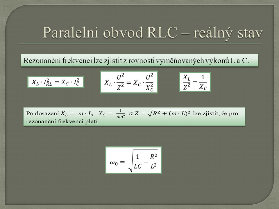 Paralelní obvod RLC – reálný stav