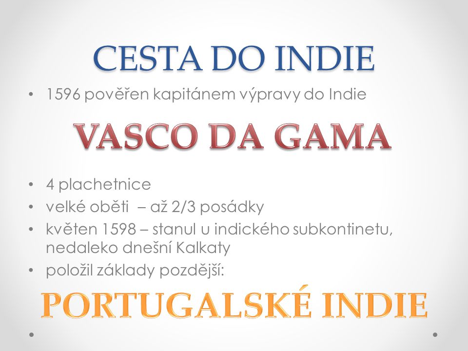 VASCO DA GAMA PORTUGALSKÉ INDIE