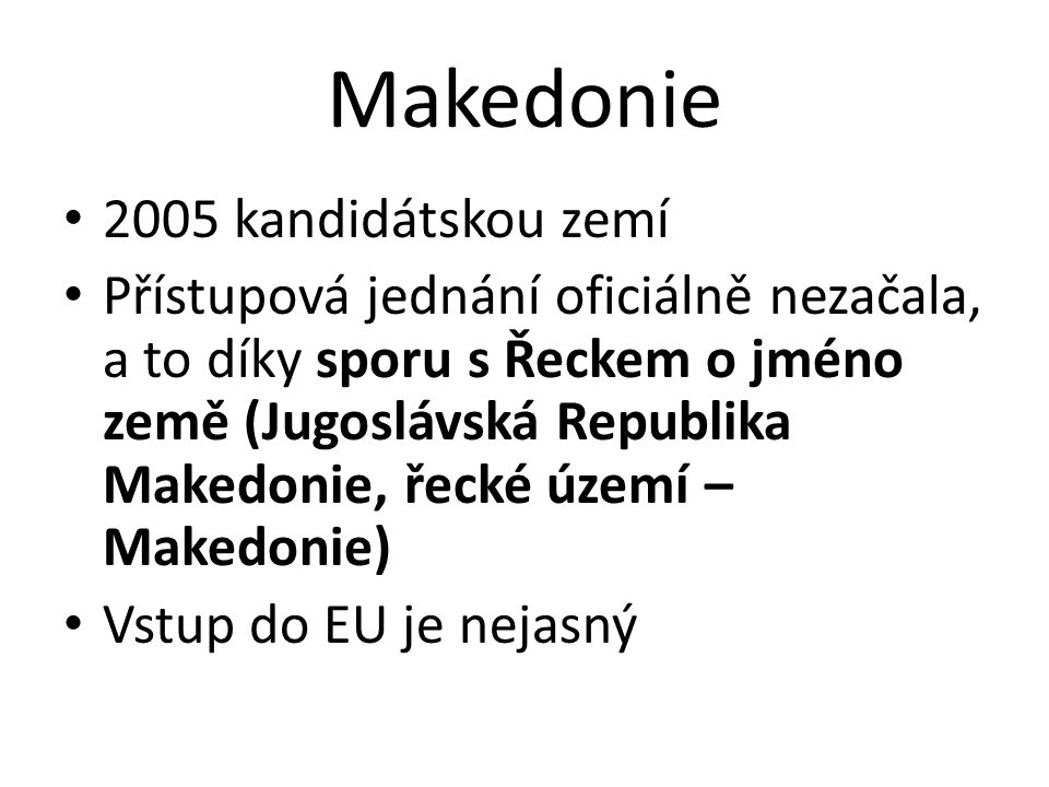Makedonie 2005 kandidátskou zemí