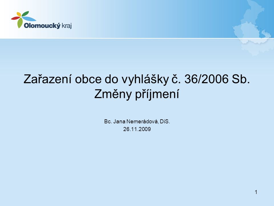 Zařazení obce do vyhlášky č. 36/2006 Sb. Změny příjmení