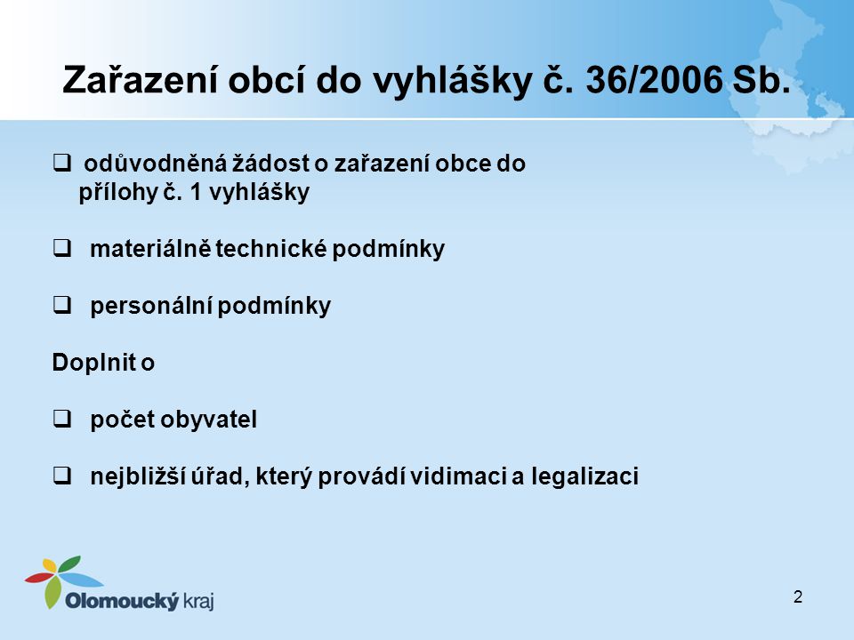 Zařazení obcí do vyhlášky č. 36/2006 Sb.