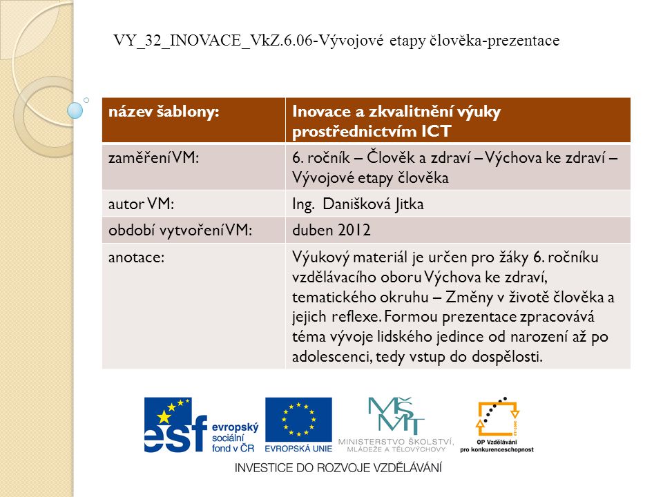 VY_32_INOVACE_VkZ.6.06-Vývojové etapy člověka-prezentace