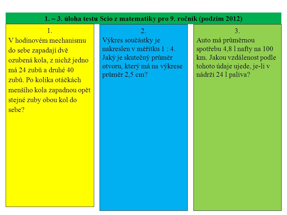1. – 3. úloha testu Scio z matematiky pro 9. ročník (podzim 2012)