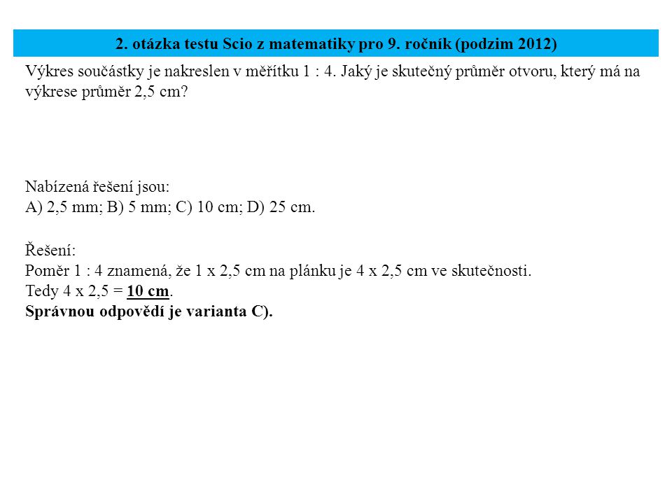 2. otázka testu Scio z matematiky pro 9. ročník (podzim 2012)
