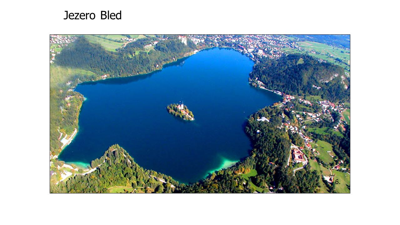 Jezero Bled 6.