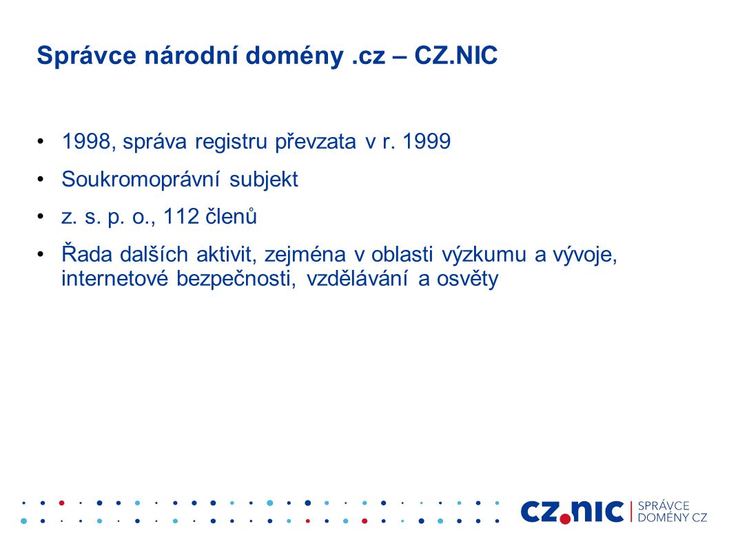 Správce národní domény .cz – CZ.NIC