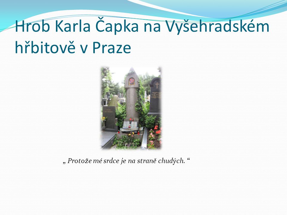 Hrob Karla Čapka na Vyšehradském hřbitově v Praze