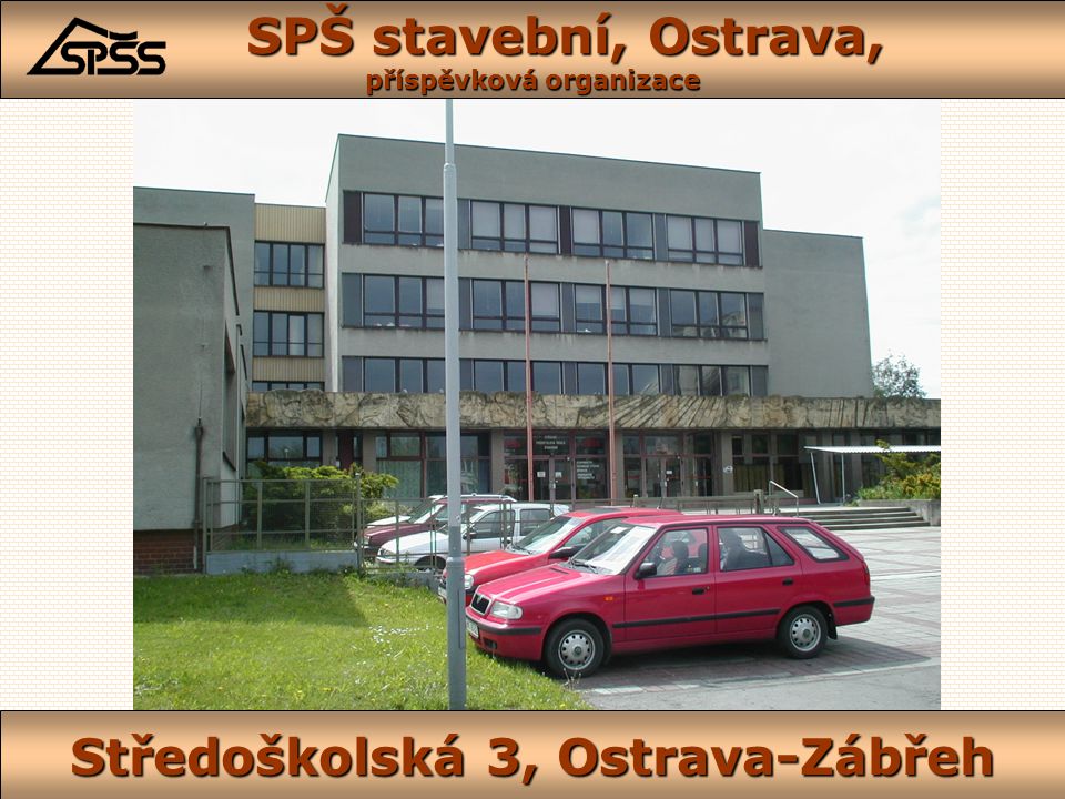 příspěvková organizace Středoškolská 3, Ostrava-Zábřeh