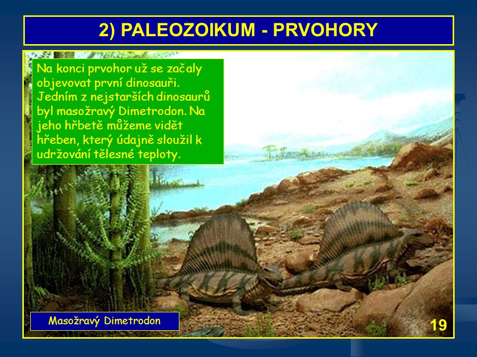2) PALEOZOIKUM - PRVOHORY