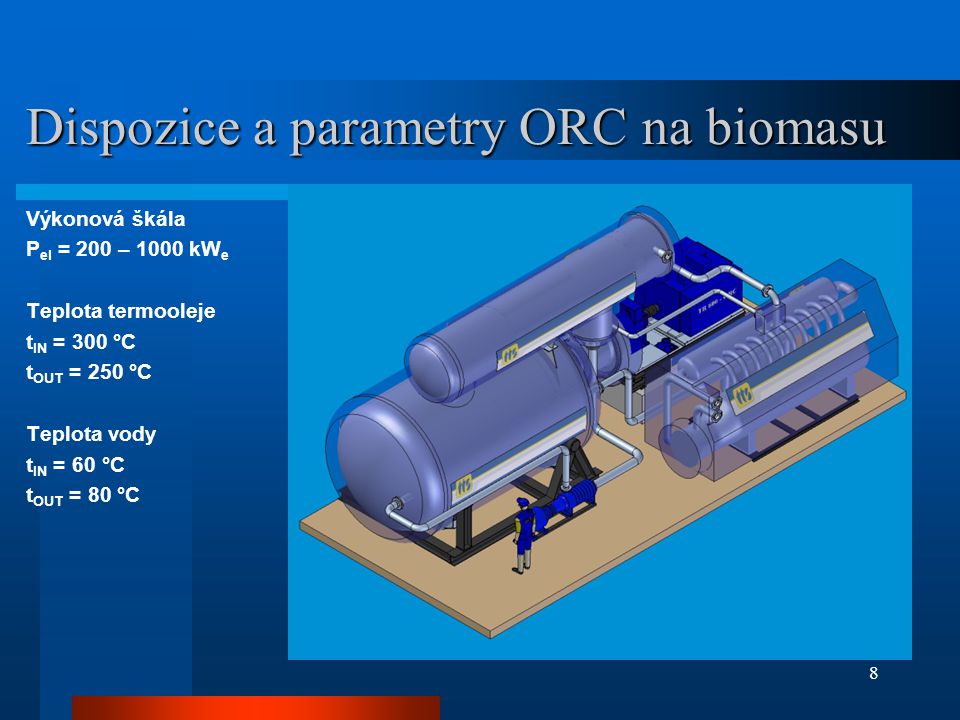 Dispozice a parametry ORC na biomasu