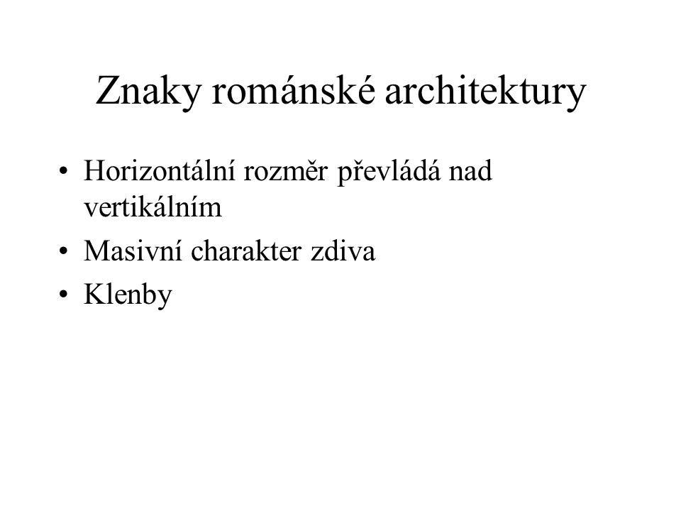 Znaky románské architektury