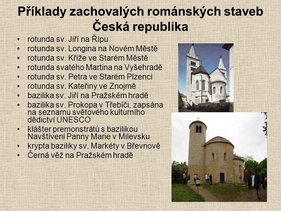 Příklady zachovalých románských staveb Česká republika