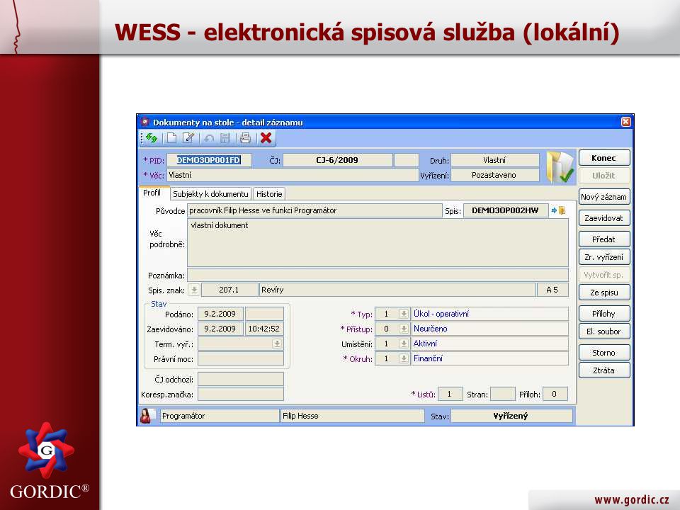WESS - elektronická spisová služba (lokální)