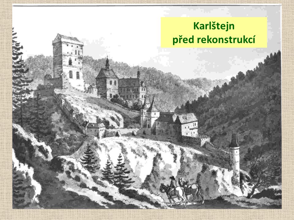 Karlštejn před rekonstrukcí