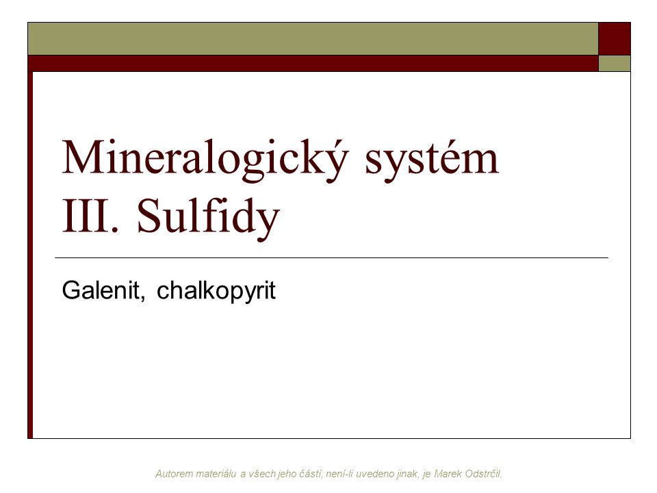 Mineralogický systém III. Sulfidy