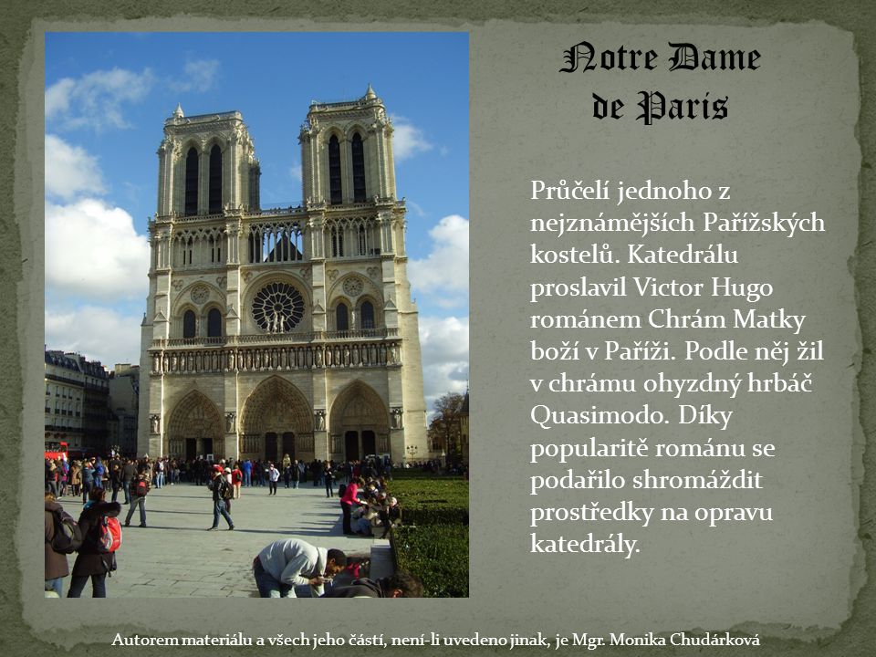 Notre Dame de Paris.