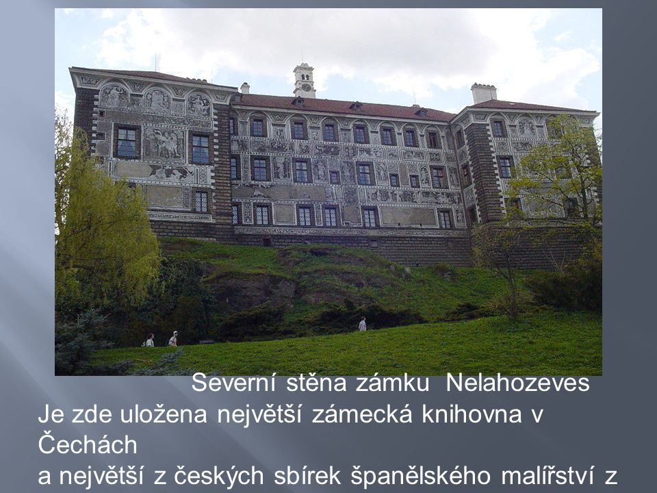 Severní stěna zámku Nelahozeves