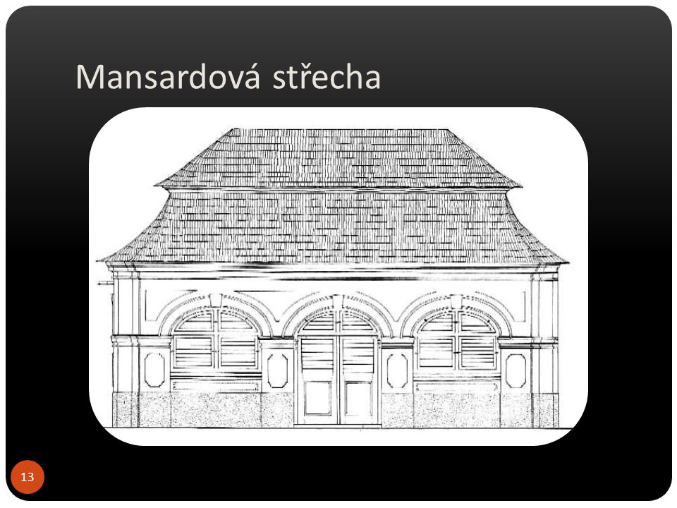 Mansardová střecha