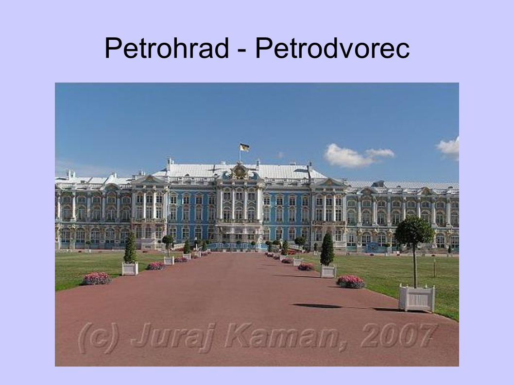 Petrohrad - Petrodvorec
