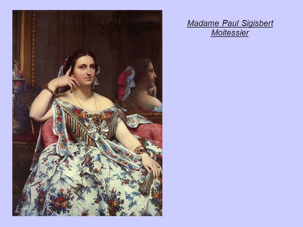 Madame Paul Sigisbert Moitessier