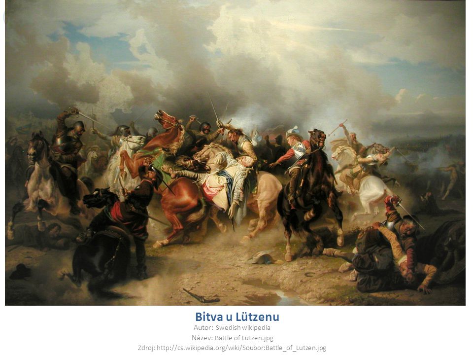 Bitva u Lützenu Autor: Swedish wikipedia Název: Battle of Lutzen.jpg