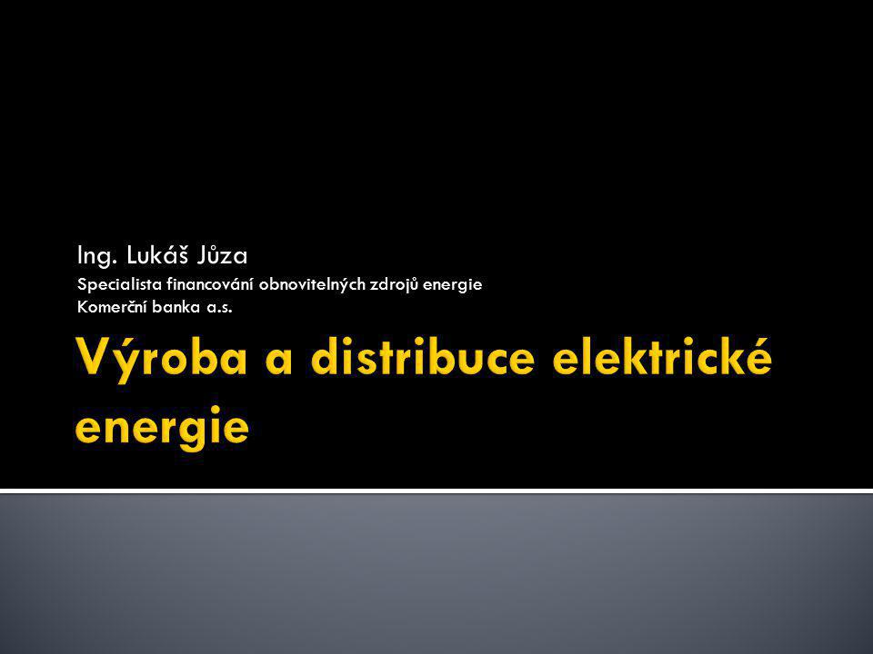 Výroba a distribuce elektrické energie