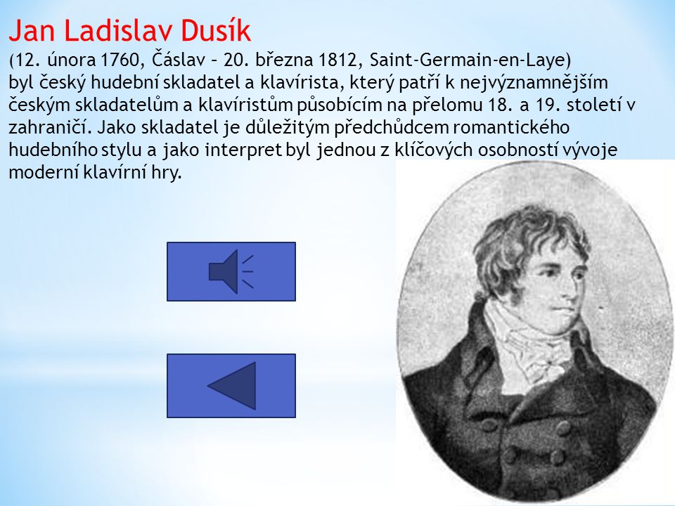 Jan Ladislav Dusík (12. února 1760, Čáslav – 20