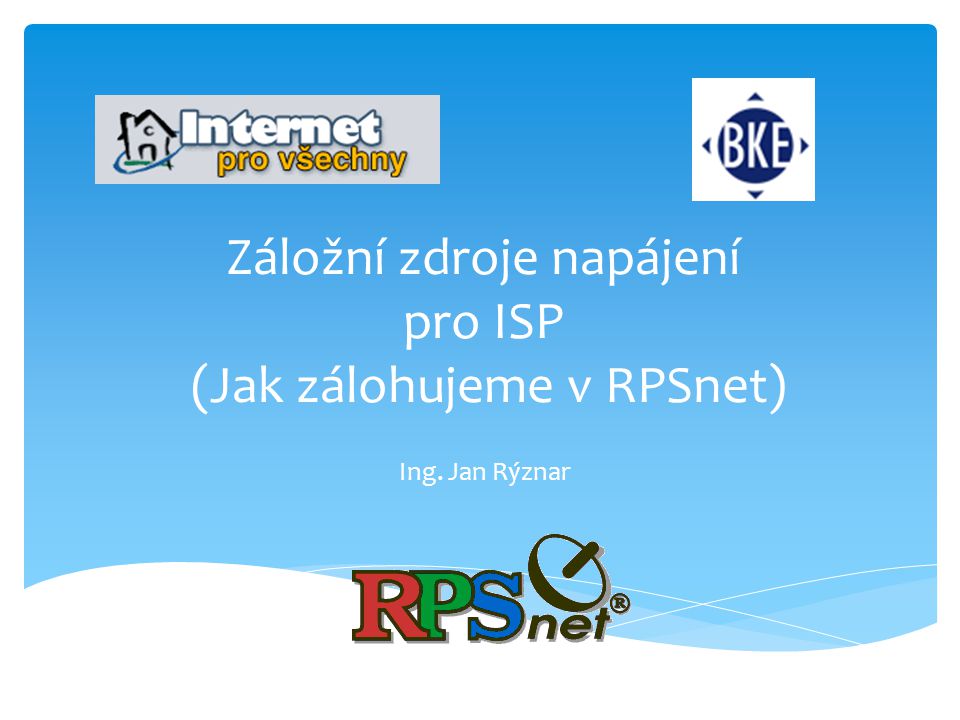 Záložní zdroje napájení pro ISP (Jak zálohujeme v RPSnet)