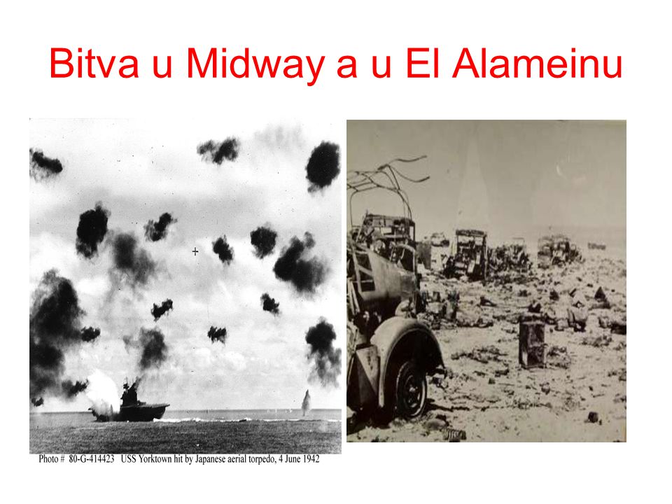 Bitva u Midway a u El Alameinu