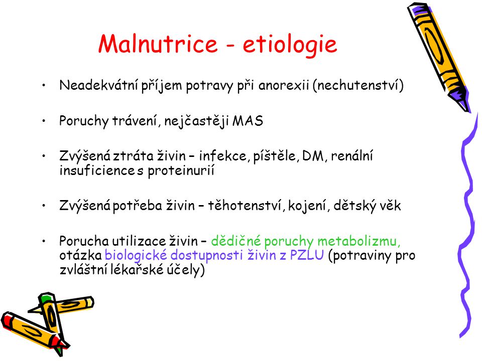 Malnutrice - etiologie