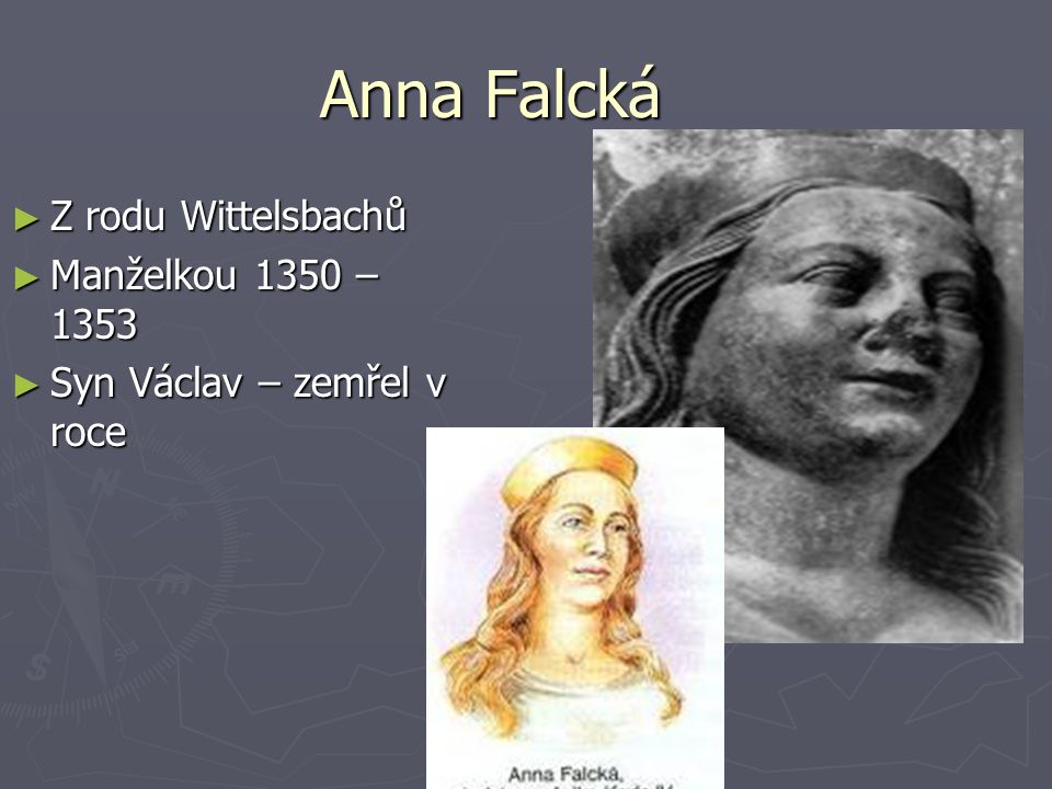 Anna Falcká Z rodu Wittelsbachů Manželkou 1350 – 1353