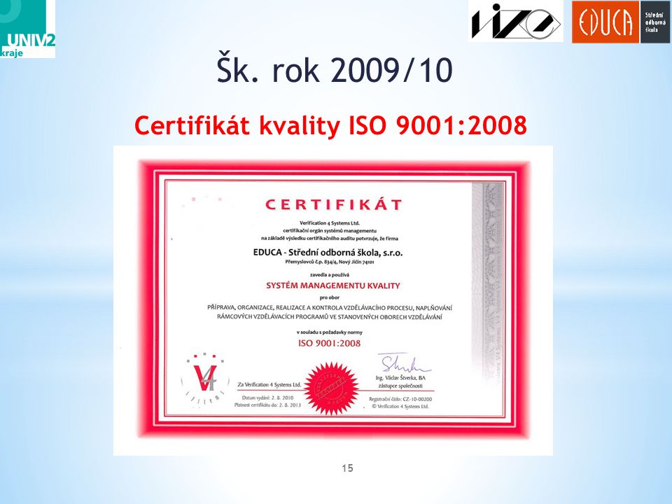 Certifikát kvality ISO 9001:2008