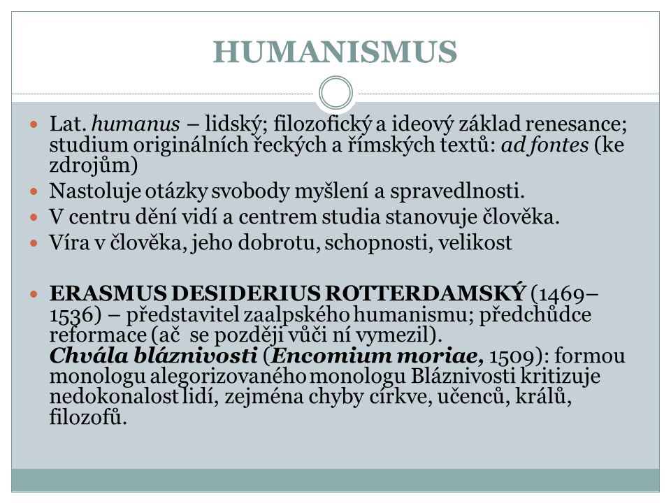 Kdy zacal humanismus?