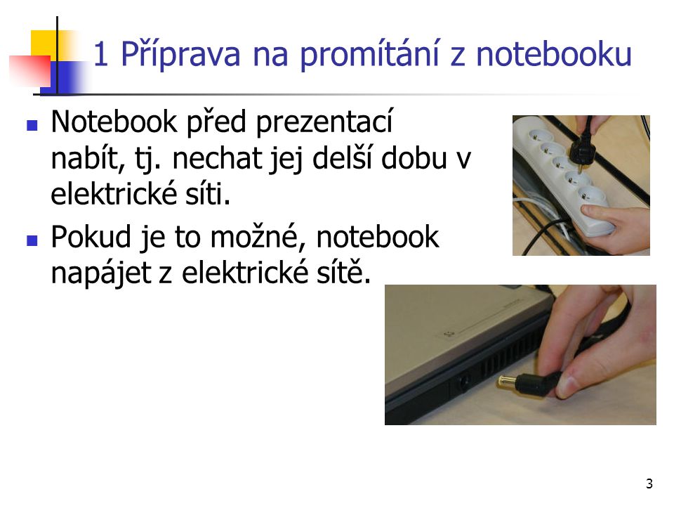 1 Příprava na promítání z notebooku