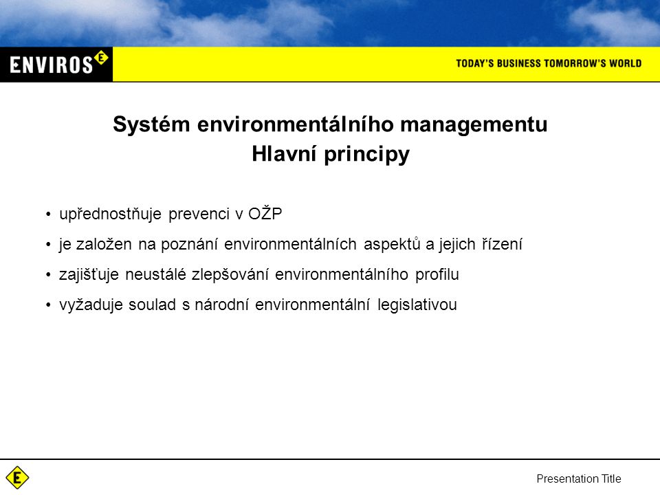 Systém environmentálního managementu Hlavní principy
