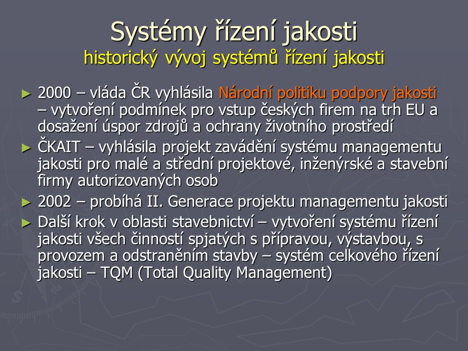 Systémy řízení jakosti historický vývoj systémů řízení jakosti