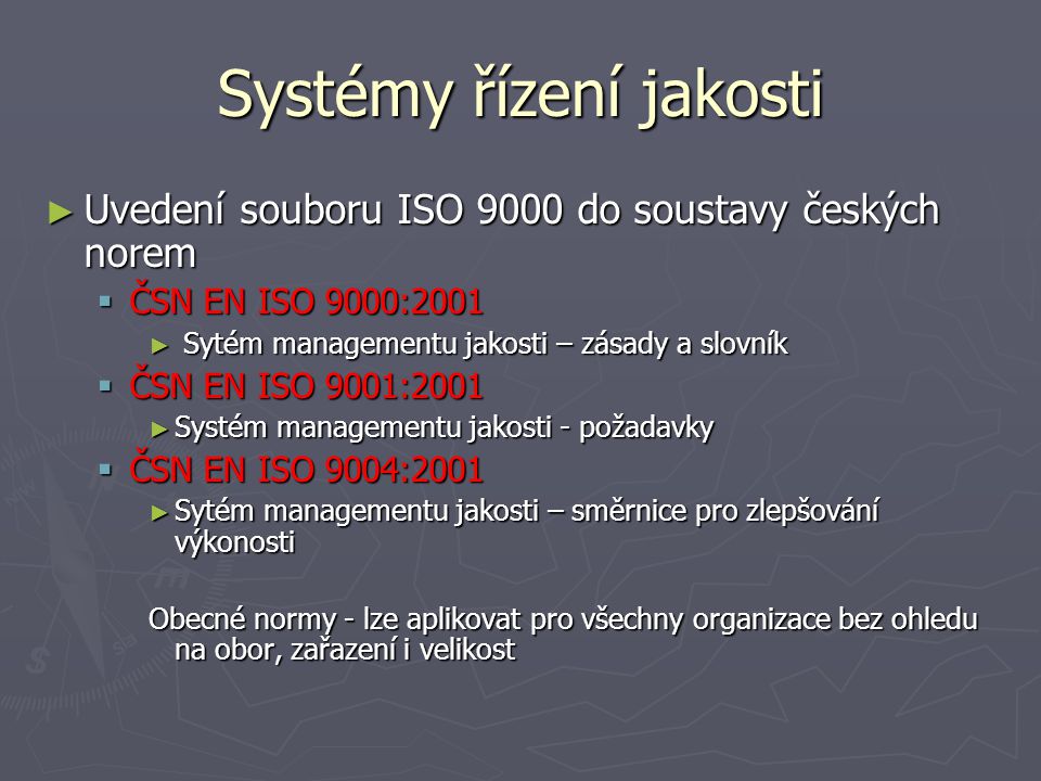 Systémy řízení jakosti