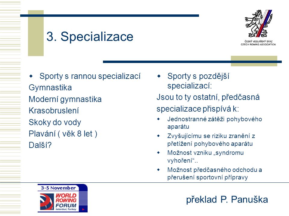3. Specializace Sporty s rannou specializací Gymnastika