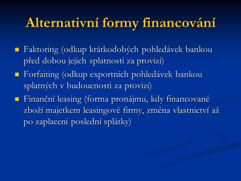 Alternativní formy financování