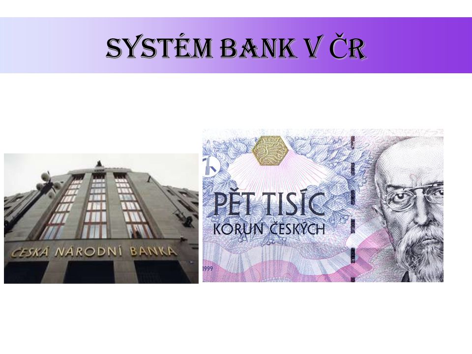 Systém bank v ČR