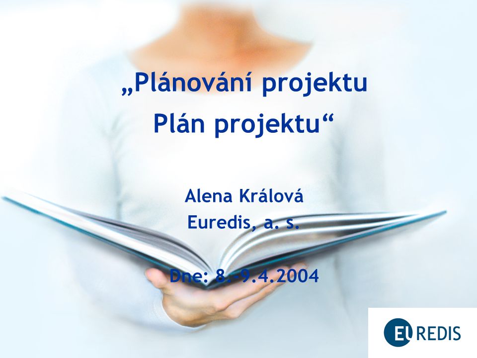 „Plánování projektu Plán projektu