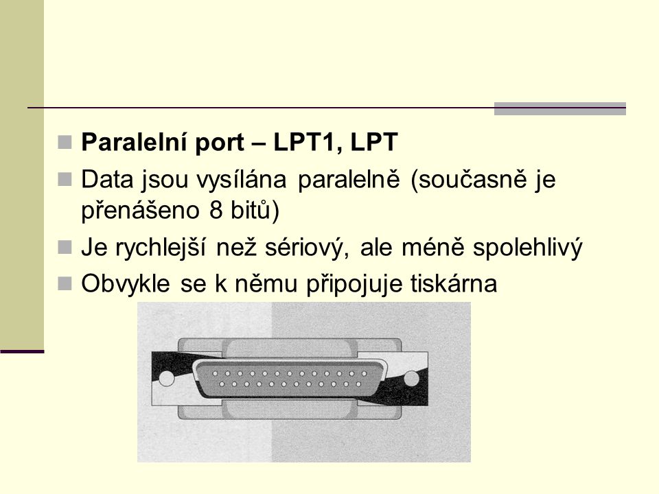 Paralelní port – LPT1, LPT