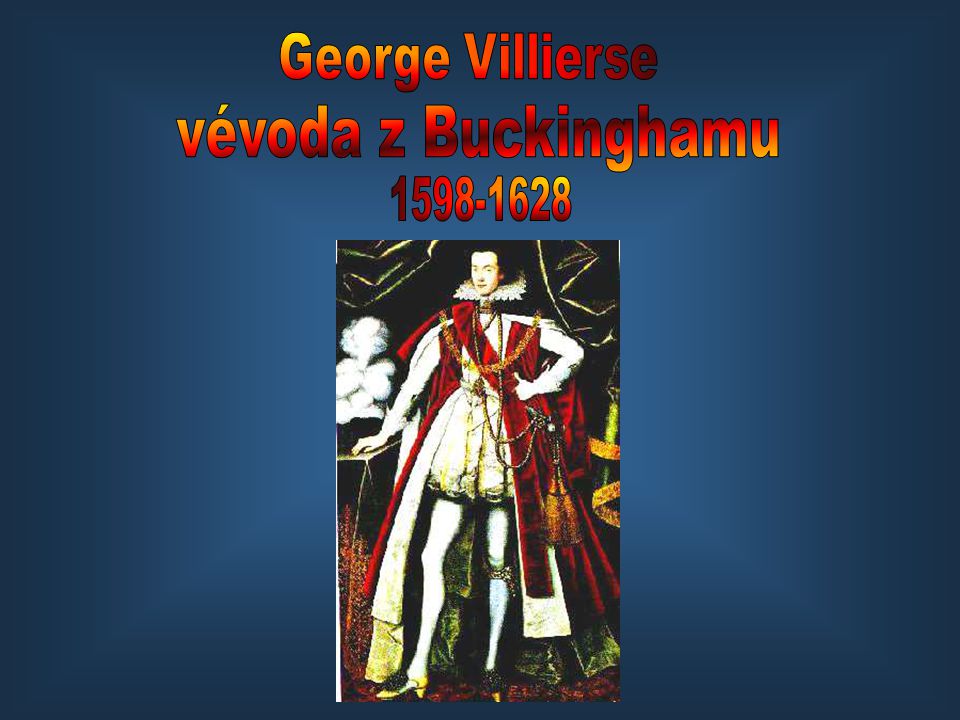 George Villierse vévoda z Buckinghamu