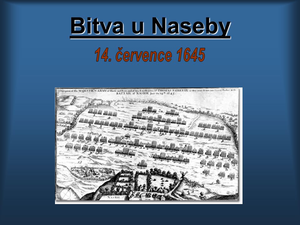 Bitva u Naseby 14. července 1645