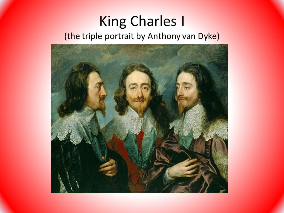 King Charles I (the triple portrait by Anthony van Dyke)