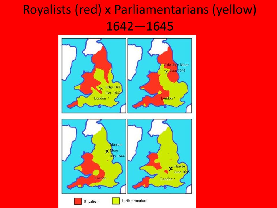 Royalists (red) x Parliamentarians (yellow) 1642—1645