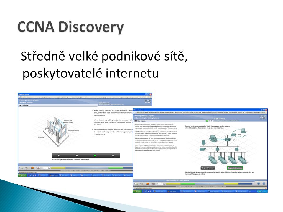 CCNA Discovery Středně velké podnikové sítě, poskytovatelé internetu
